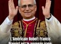 Vatican : qui est le cardinal Robert Francis Prevost, élu nouveau pape de l’Eglise catholique sous le nom de Léon XIV